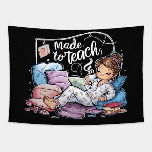 Made to Teach Tee Tapestry