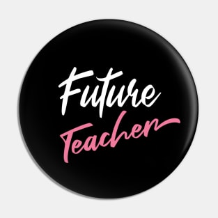 future teacher Pin