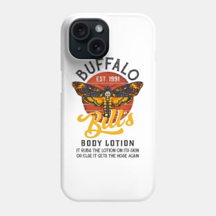 Buffalo Bill's Body Lotion Phone Case