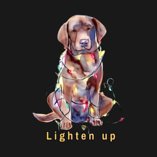 Lighten up Chocolate Labrador T-Shirt