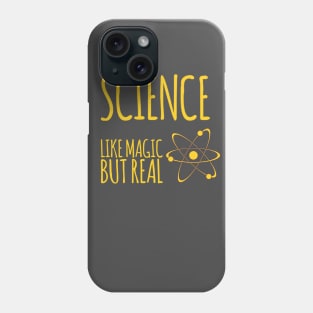 Science like magic but real Phone Case