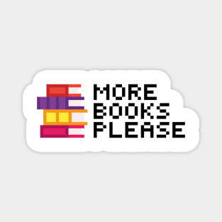 More Books Please Magnet
