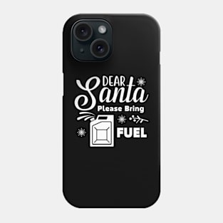 Dear Santa - Funny Christmas 2022 Phone Case