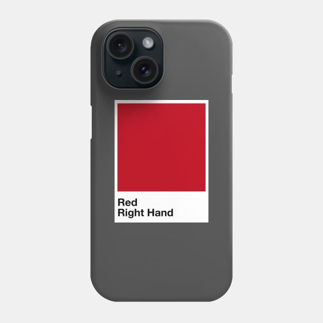 Pantone Red Right Hand Phone Case by Perezzzoso