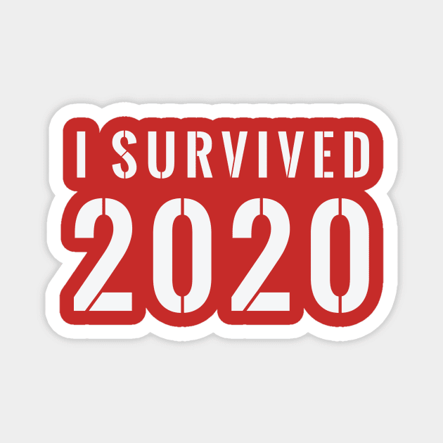 I Survived 2020 Stenciled - White Text Magnet by FalconArt