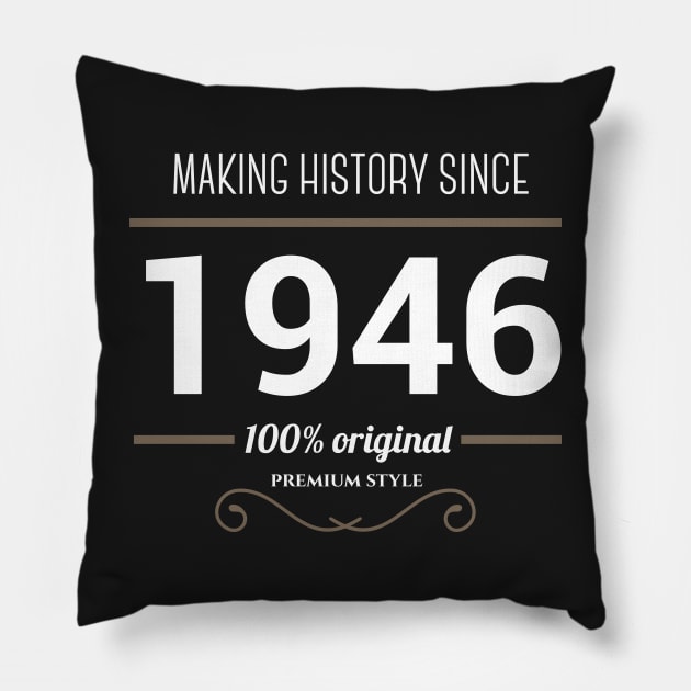 Making history since 1946 Pillow by JJFarquitectos