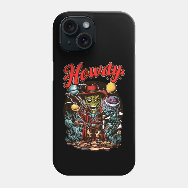 alien cowboy in the universe says howdy in vintage retro tattoo style. Phone Case by KENG 51