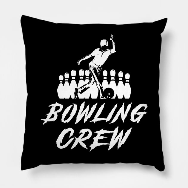 Bowling Crew Awesome Tee: Strikes of Laughter! Pillow by MKGift