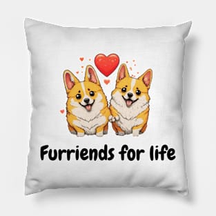 Furriends for life - Cute dog design Pillow