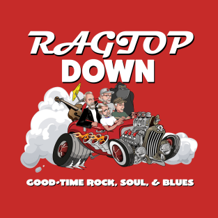 Ragtop Down - Band Logo (White Text) T-Shirt