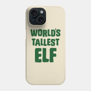 World's Tallest Elf Phone Case