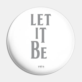 Let It Be Pin