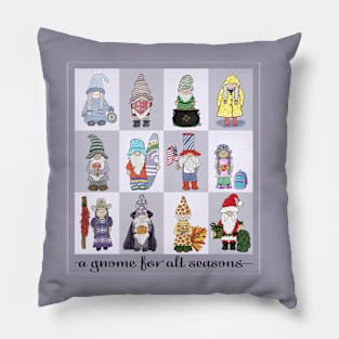 A Gnome for all seasons Pillow