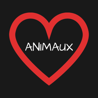 J'AIME LES ANIMAUX T-Shirt