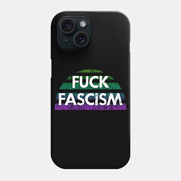 Stop fascism. Fight fascists. Be actively anti fascist. Distressed quote Phone Case by BlaiseDesign