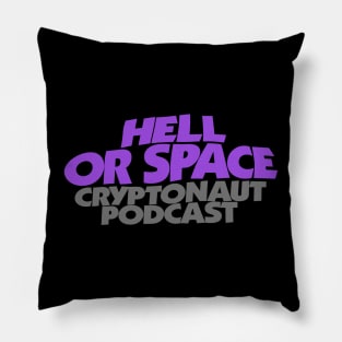 Hell or Space Pillow