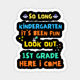 Cool kids Kindergarten Graduation 1st Grade Magnet