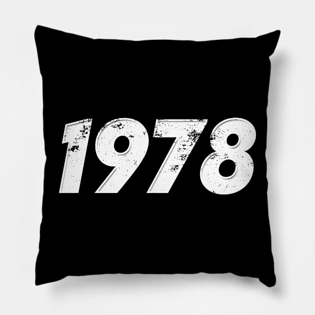 1978 - Vintage Grunge Effect Pillow by j.adevelyn
