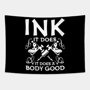 Ink It Does a Body Good - Tattoo Tapestry