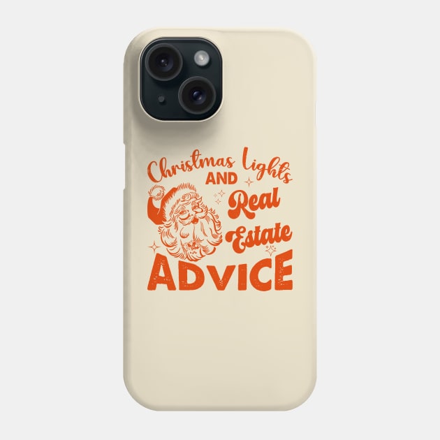 Funny Real Estate Agent Christmas Light Real Estate Advice Phone Case by Nisrine