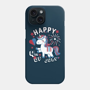 Happy 4th of July With Funny Unicorn Phone Case