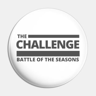 Battle of the Seasons Pin