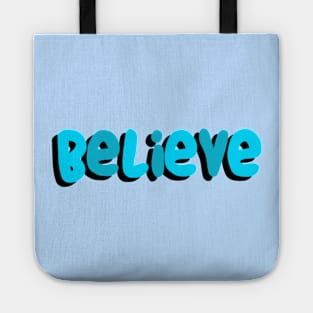 Believe (Blue) Tote