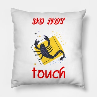 Do Not Touch Pillow