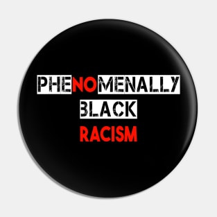 phenomenally black Pin