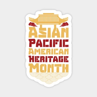 Asian Pacific American Heritage Month gift Magnet