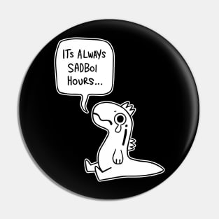 Sadboi hours - white Pin