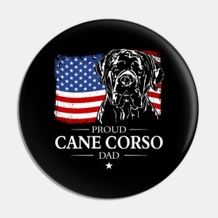 Proud Cane Corso Dad American Flag patriotic gift dog Pin