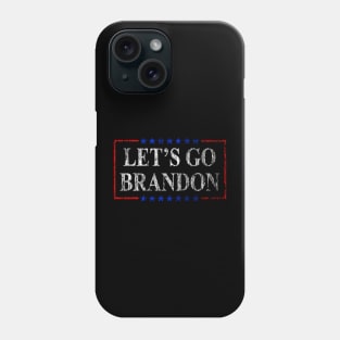 Let's Go Brandon Patriotic FJB Funny Political Phone Case