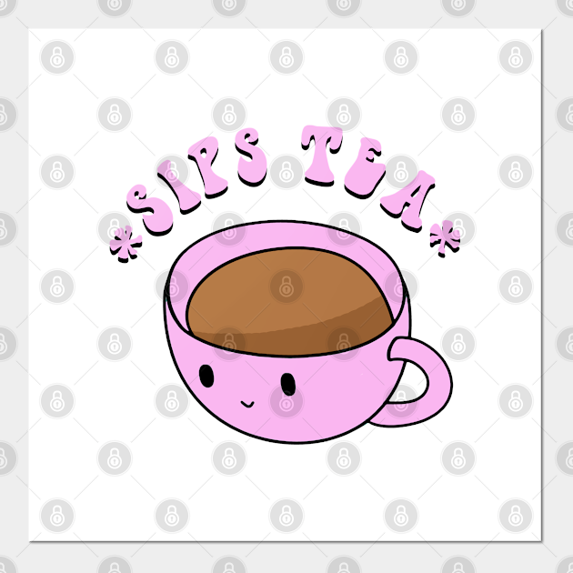 Sips Tea Meme Sips Tea Affiche Et Impression D Art Teepublic Fr