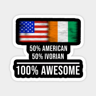 50% American 50% Ivorian 100% Awesome - Gift for Ivorian Heritage From Ivory Coast Magnet