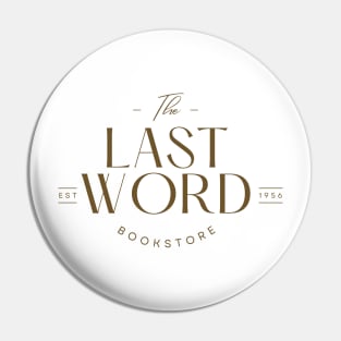 The Last Word Bookstore inspired by Addie LaRue Pin