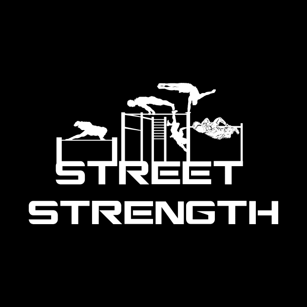 STREET STRENGTH - Skills by Speevector