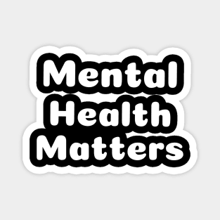 Mental Health Matters Magnet