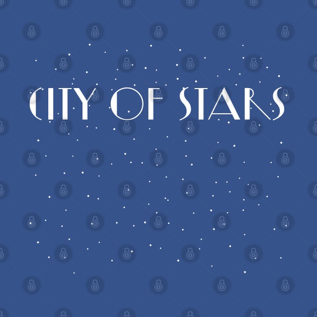 City of Stars by huckblade