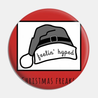 Christmas freaks Pin