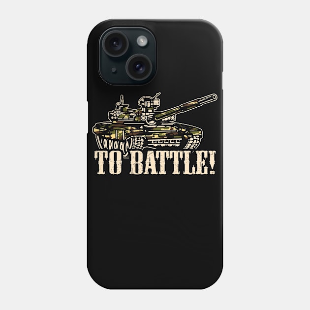 To Battle, Tanks-Tank-Forces-Panzer Phone Case by schmomsen