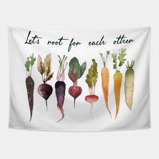 Let's root for each other and watch each other grow! Tapestry