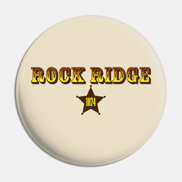 Rock Ridge 1874 (color variant) Pin by GloopTrekker