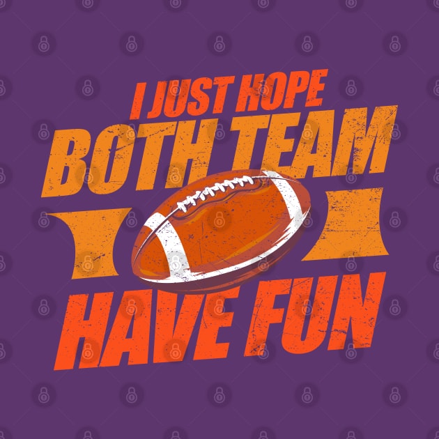 I just hope both team have fun - Football have fun by Km Singo