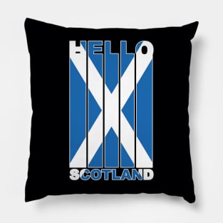 Hello Scotland Vertical Scotland Flag Pillow