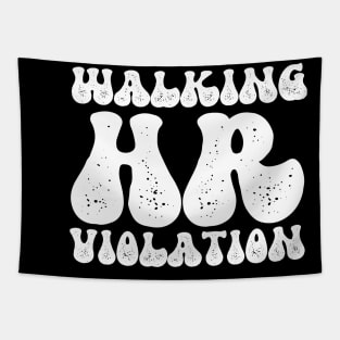 Walking HR Violation Tapestry