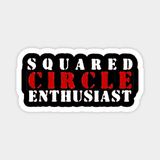 Squared Circle Enthusiast (Pro Wrestling) Magnet