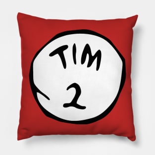 tim 2 Pillow