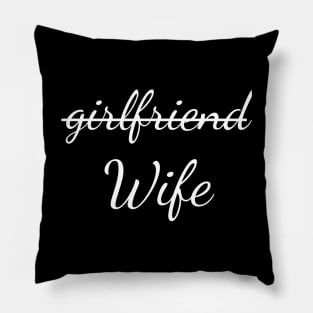 Women Girlfriend Wife funny Pillow