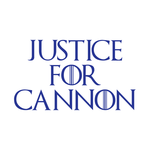 Justice for Cannon by Monosshop